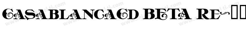 CasablancaCd BETA Re字体转换
